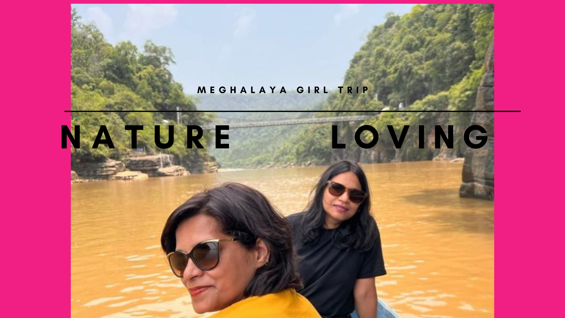 Meghalaya boating girls